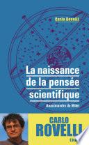 La naissance de la pensée scientifique