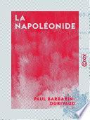 La Napoléonide - Poème épique et historique