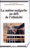 La nation malgache au défi de l'ethnicité