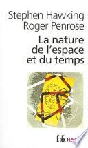La nature de l'espace et du temps