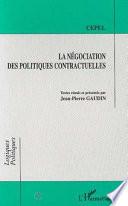 La négociation des politiques contractuelles