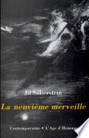 La neuvième merveille