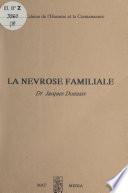 La névrose familiale