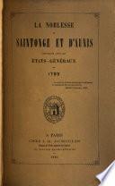 La Noblesse de Saintonge et d'Aunis convoquée pour les États-Généraux de 1789