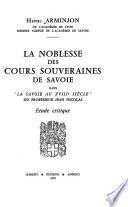 La noblesse des cours souveraines de Savoie dans La Savoie au XVIIIe siècle du professeur Jean Nicolas