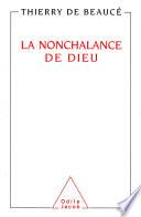 La Nonchalance de Dieu