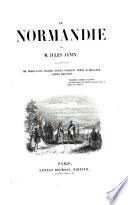 La Normandie ... illustrée, etc
