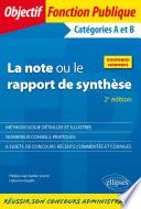 La note ou le rapport de synthèse - 2e édition
