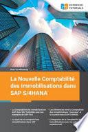 La Nouvelle Comptabilité des immobilisations dans SAP S4/HANA
