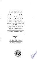 La Nouvelle Héloïse, ou Lettres de deux amants, habitans d'une petite ville au pied des Alpes