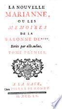La nouvelle Marianne ou Les mémoires de la baronne de****
