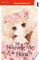 La Nouvelle Vie de Niina T01