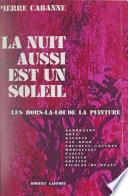 La nuit aussi est un soleil