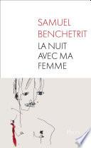 La nuit avec ma femme