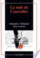 La nuit de Courcelles