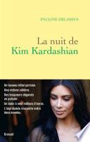 La nuit de Kim Kardashian