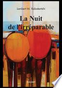 La Nuit de l'irréparable
