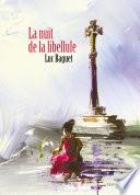 La nuit de la libellule