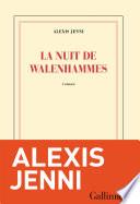 La nuit de Walenhammes