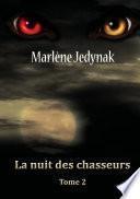 La nuit des chasseurs