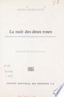 La nuit des deux roses