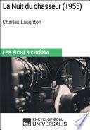 La Nuit du chasseur de Charles Laughton