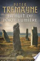 La nuit du Porte-lumière