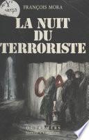 La nuit du terroriste