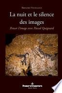 La nuit et le silence des images