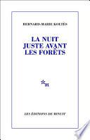 La Nuit juste avant les forêts