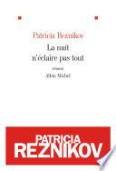 La Nuit n'éclaire pas tout