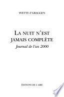 La nuit n'est jamais complète