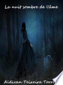 La Nuit Sombre De L'Âme