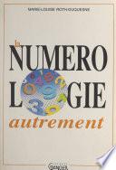 La numérologie autrement
