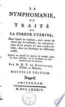 La Nymphomanie, ou Traité de la fureur utérine