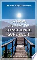 La paix, un état de conscience supérieur