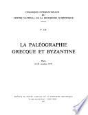 La paléographie grecque et byzantine