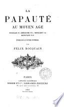 La papauté au Moyen Âge