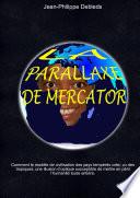 La Parallaxe de Mercator