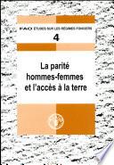 La parité hommes-femmes et l'accès à la terre