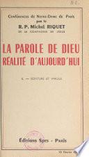 La parole de Dieu, réalité d'aujourd'hui (2). Écriture et parole