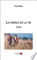 La parole de la vie