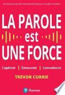 La parole est une force