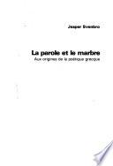 La parole et le marbre