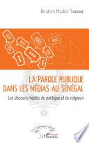 La parole publique dans les médias au Sénégal