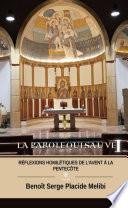 La Parole qui sauve - Tome 1