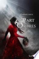 La part des ombres -