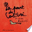 La part du colibri (version illustrée)