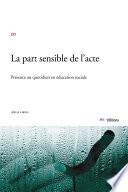 La part sensible de l’acte