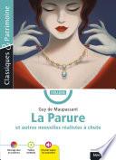 La Parure et autres nouvelles réalistes à chute